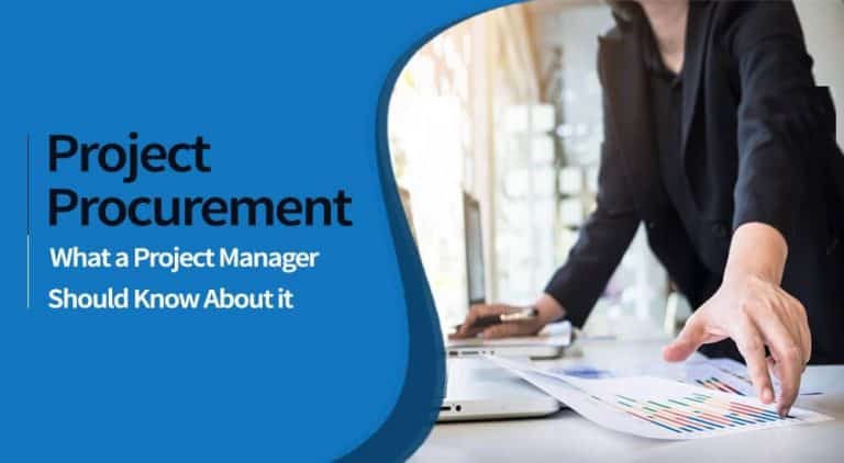 Project Procurement Management- What a Project Manager Should Know About it