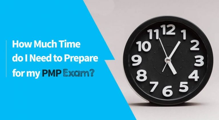 How Much Time do I Need to Prepare for my PMP Exam?