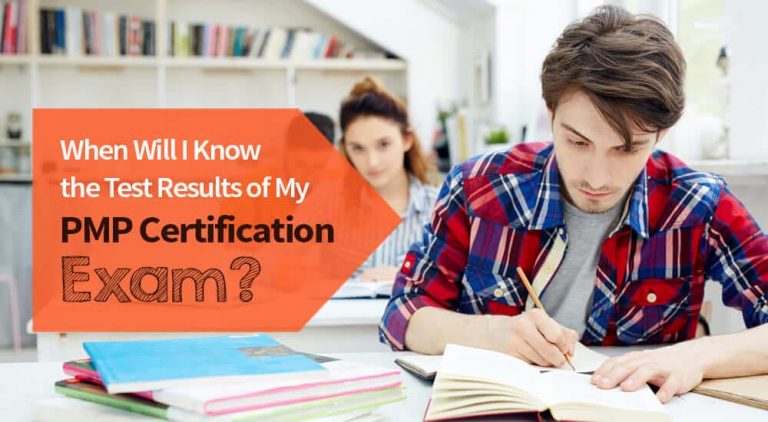 When Will I Know the Test Results of My PMP Certification Exam?