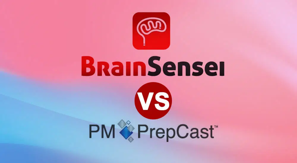 Brain Sensei Vs PM PrepCast