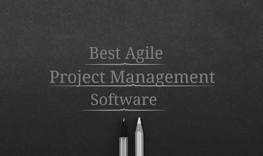 Best Agile Project Management Software