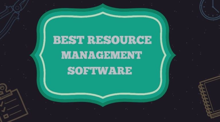 7 Best Resource Management Software: Free & Paid