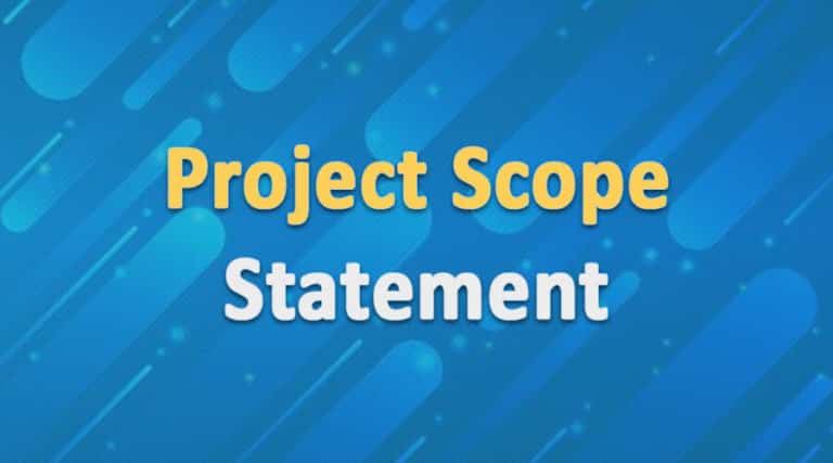 Project Scope Statement: A Guide with Example & Template