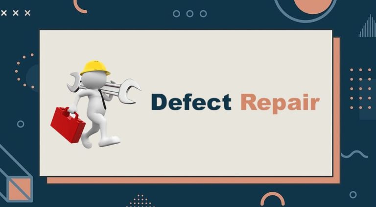 Defect Repair: Definition, Meaning, Example & process