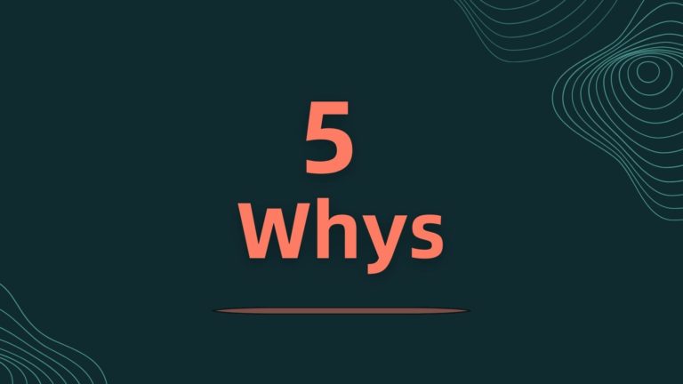 5 whys