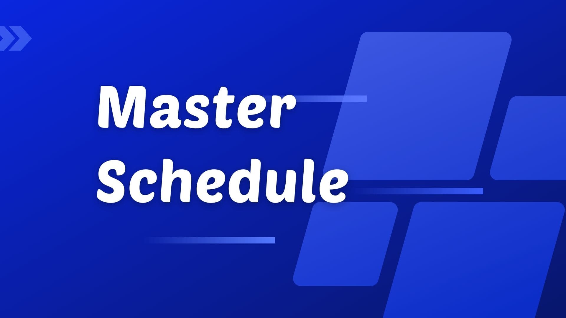 master schedule