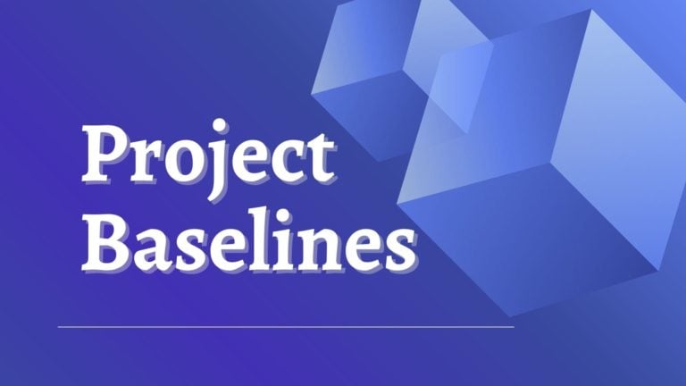 project baselines