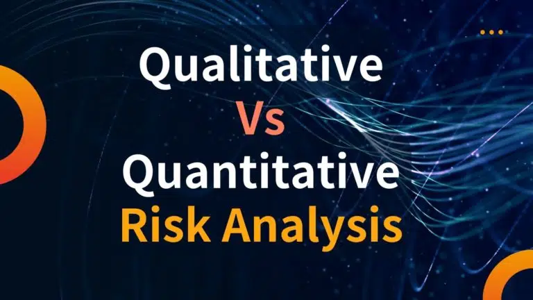Qualitative Vs Quantitative Risk Analysis