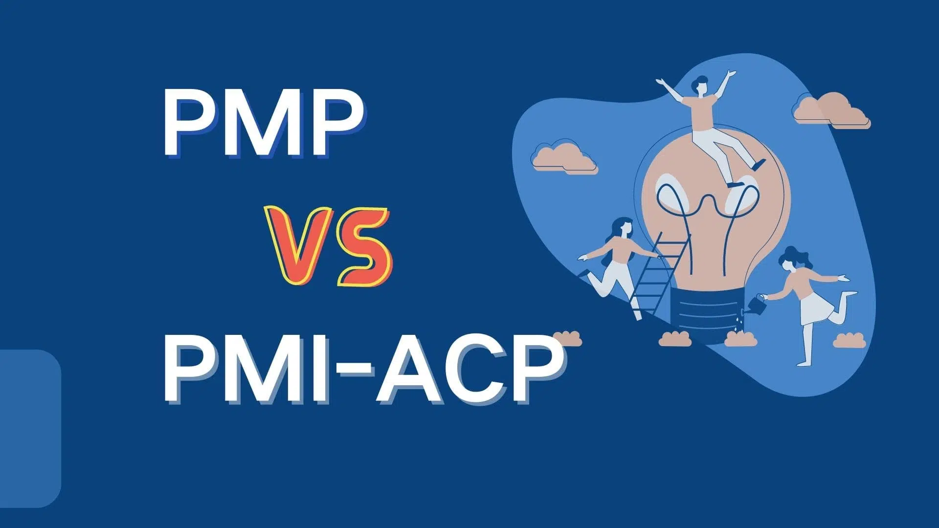 PMP Vs PMI ACP PM Study Circle