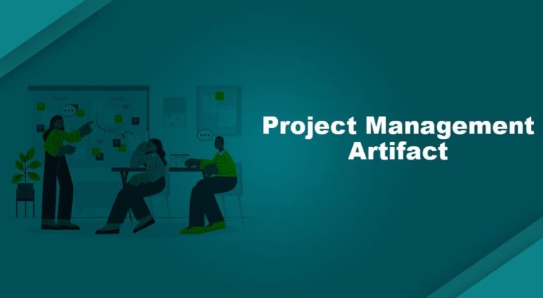 What are Project Artifacts? Definition, Meaning, and Example.