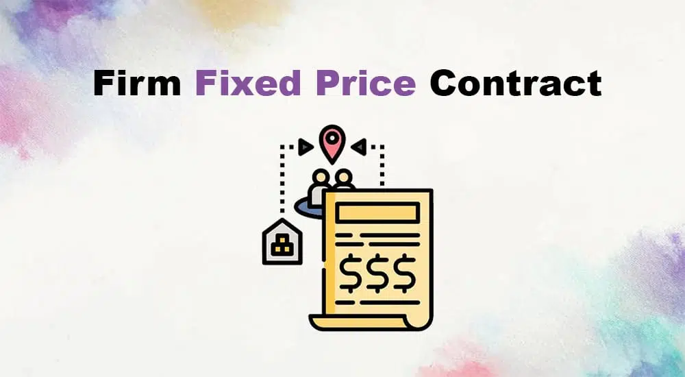 Firm Fixed Price Contract