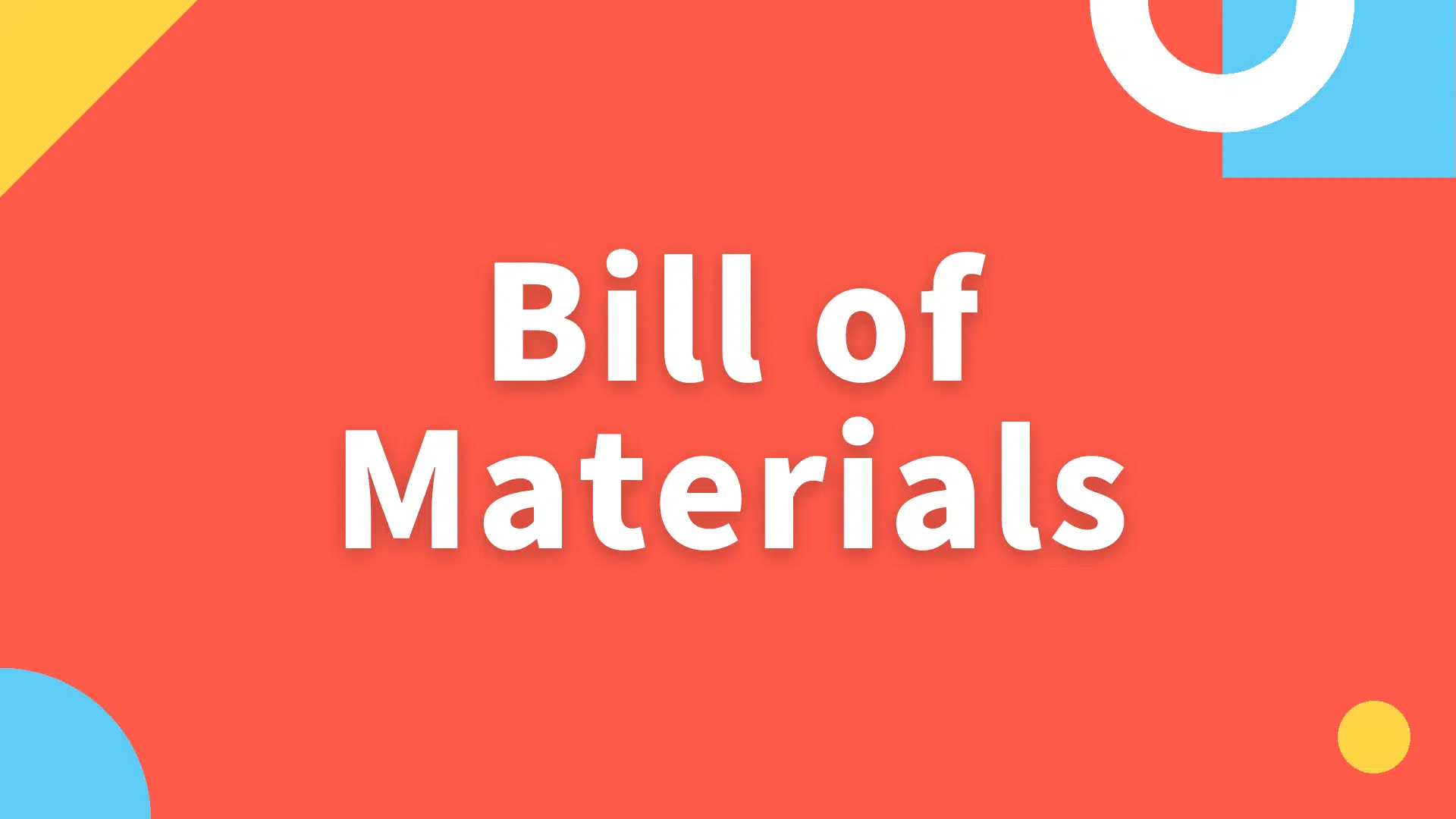 bill of materials