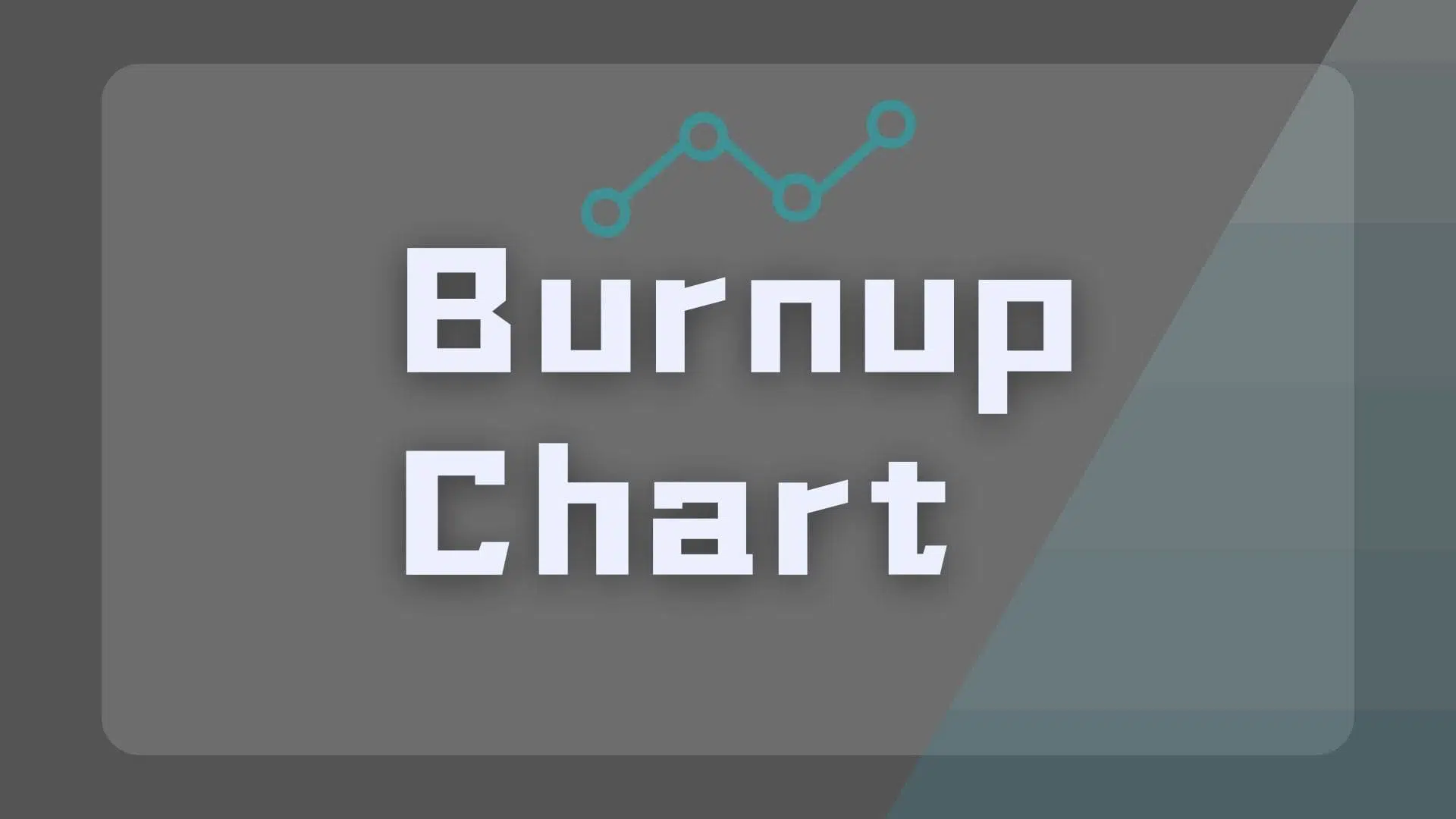 burn up chart