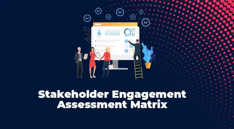 What is Stakeholder Engagement Assessment Matrix in Project Management?