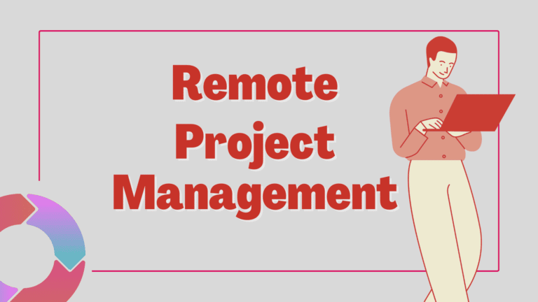 What is Remote Project Management?