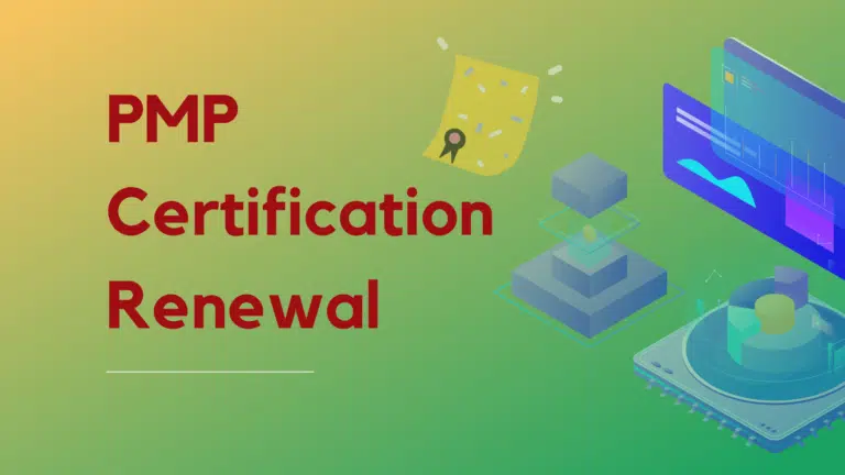 PMP Certification Renewal: A Comprehensive Guide