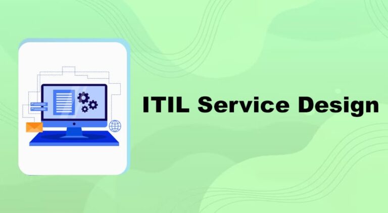 ITIL Service Design: Objectives & Service Design Processes