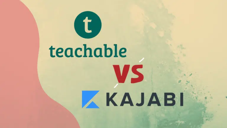 Teachable Vs Kajabi (2024): Which One is the Best Platform?