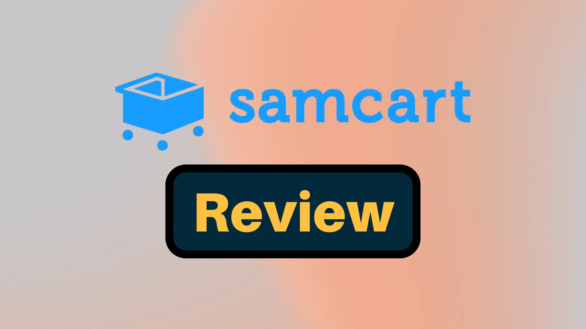 samcart review
