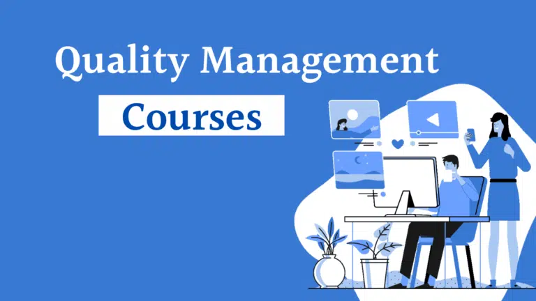 6 Best Quality Management Courses for Quality Managers in 2023