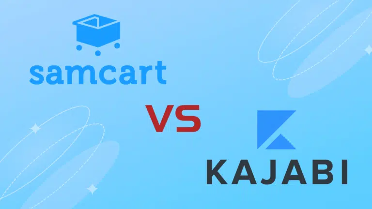 SamCart Vs Kajabi (2023): Which Platform is Better?
