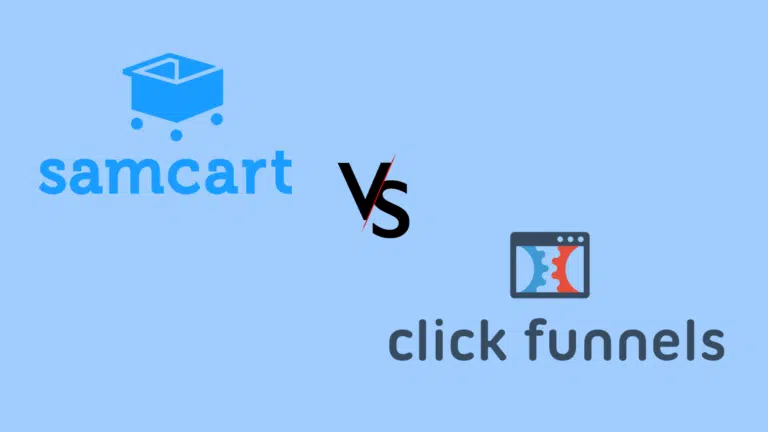 SamCart Vs ClickFunnels (2023): Which One is Better?