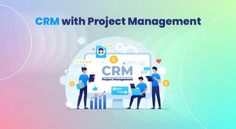 CRM with Project Management