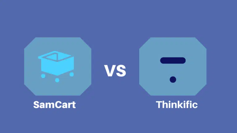SamCart Vs Thinkific (2024): Which one is the Better Platform?