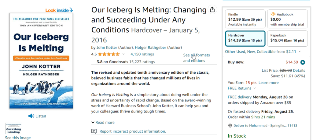 3. Our Iceberg Is Melting Changing and Succeeding Under Any Conditions by John Kotter and Holger Rathgeber