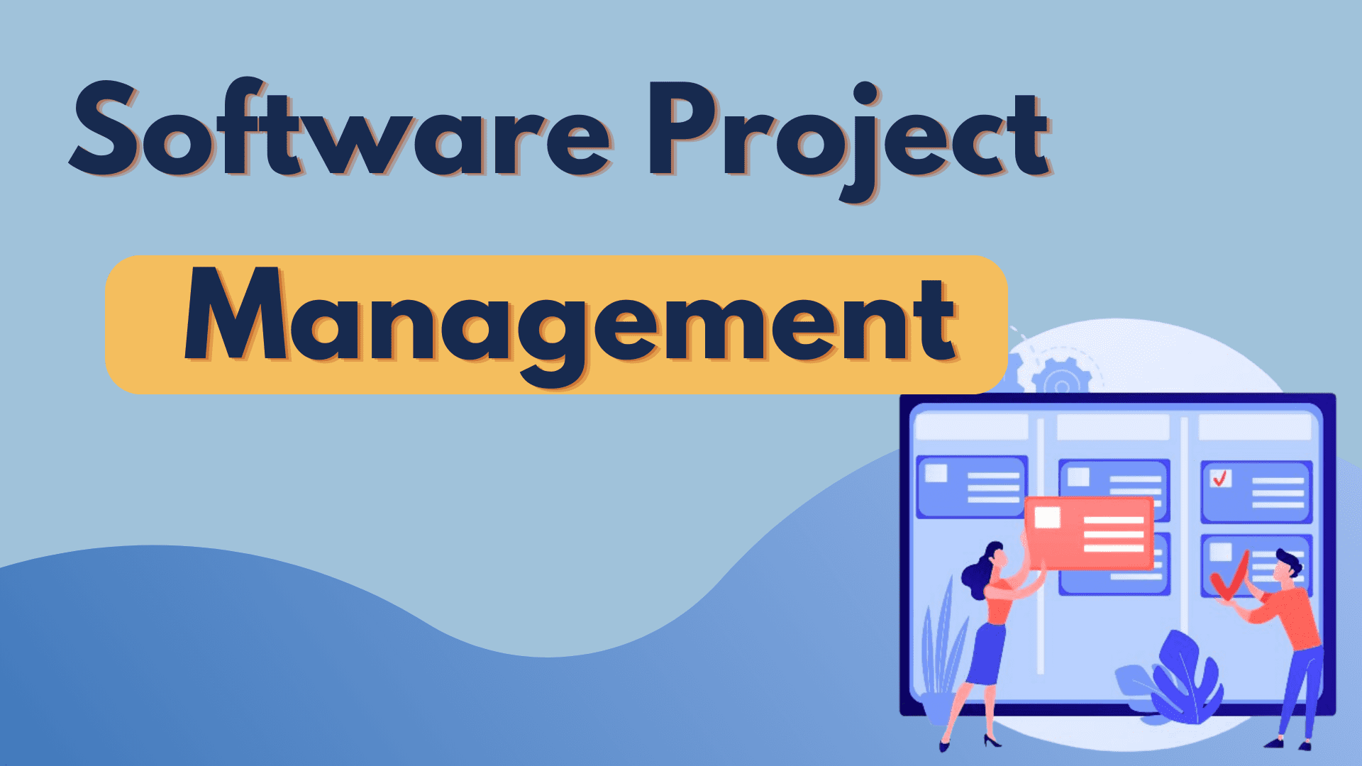 What is Software Project Management? | PM Study Circle