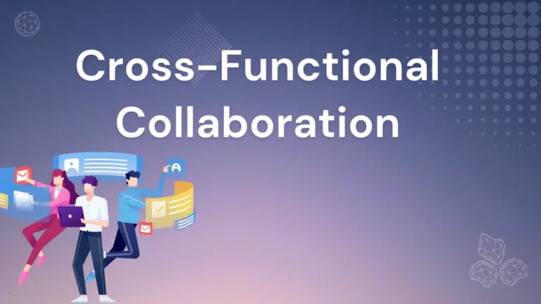 cross-functional collaboration