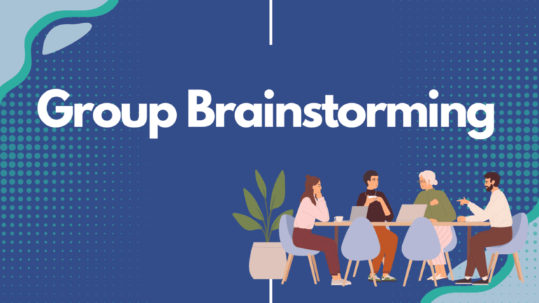 Group Brainstorming: A Complete Guide