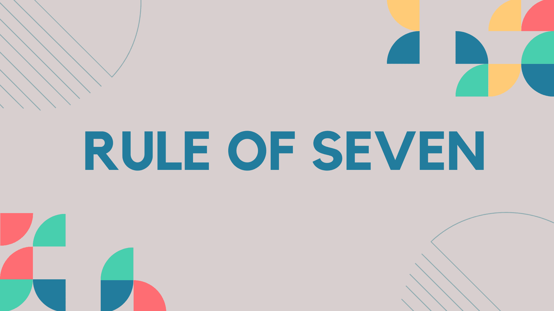 rule of seven