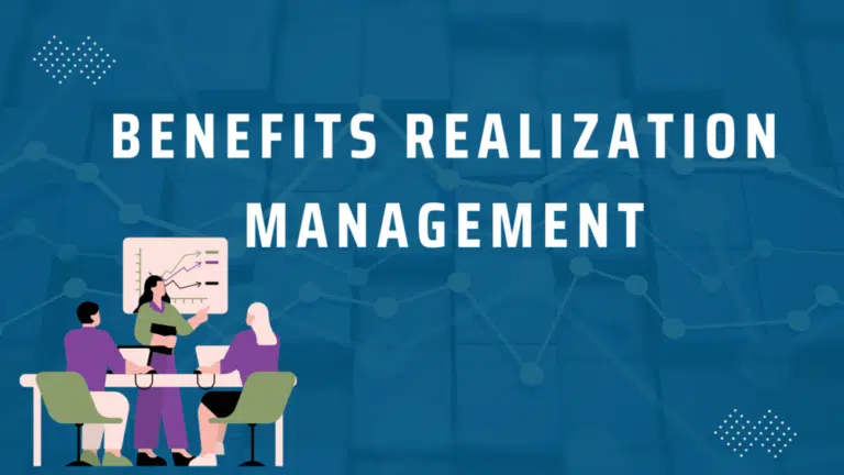 What is Benefits Realization Management?